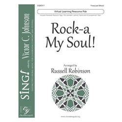 Rock-a My Soul (Virtual Learning Resource Pak) - Three-part Mixed