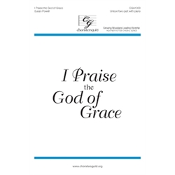 I Praise the God of Grace (Digital Download Accompaniment Track)