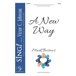 A New Way - SATB