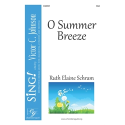 O Summer Breeze - SSA