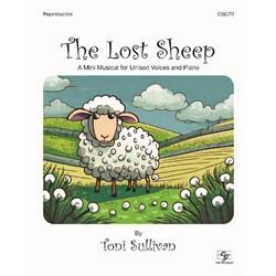 The Lost Sheep (A Mini Musical for Unison Voices) Reproducible with MP3s