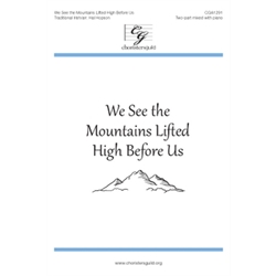 We See the Mountains Lifted High (Accompaniment Track)