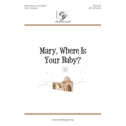 Mary, Where Is Your Baby? (Accompaniment Track)