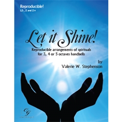 Let it Shine! (Reproducible arrangements of spirituals)