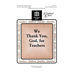 We Thank You, God, For Teachers