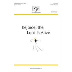 Rejoice, the Lord Is Alive