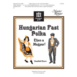 Hungarian Fast Polka (Eljen a Magyar) (Handbell Score)