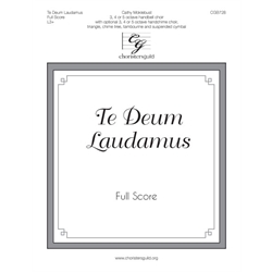 Te Deum Laudamus - Full Score