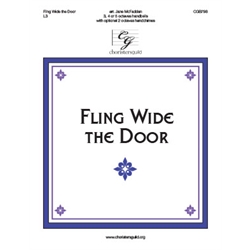 Fling Wide the Door