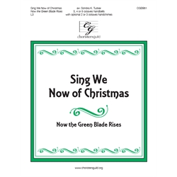 Sing We Now of Christmas (3, 4  or 5 octaves) 