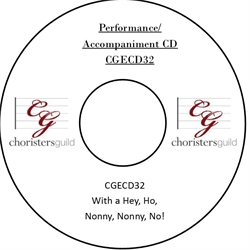 With a Hey, Ho, Nonny, Nonny No! (Performance/Accompaniment CD)