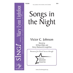 Songs in the Night SSA