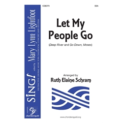 Let My People Go - SSA