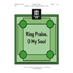 Ring Praise, O My Soul (2 or 3 octaves)