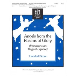 Angels from the Realms of Glory (Handbell Score)