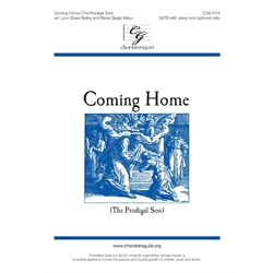 Coming Home (The Prodigal Son) SATB