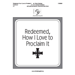 Redeemed, How I Love to Proclaim It - Full Score