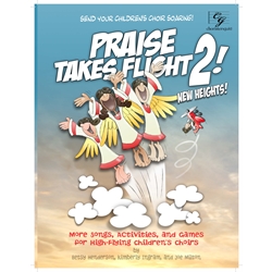 Praise Takes Flight 2 New Heights