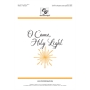 O Come, Holy Light (Accompaniment Track)