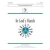 In God's Hands (Digital Download Pak) - Two-part