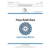 Yesu Azali Awa (Digital Download Pak) - SATB