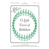 O Little Town of Bethlehem (Three-part)