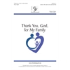 Thank You, God, for My Family (Digital Download Accompaniment Track)