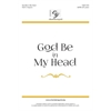 God Be in My Head (Digital Download Accompaniment Track)