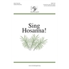 Sing Hosanna! (Digital Download Accompaniment Track)