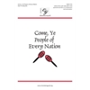 Come, Ye People of Every Nation (Digital Download Accompaniment Track)