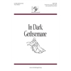 In Dark Gethsemane (Digital Download Accompaniment Track)