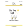 Shine Your Light (Digital Download Accompaniment Track)