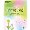 Spring Ring! (Digital Score) - 3, 4 or 5 octaves 