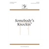 Somebody's Knockin' (Digital Download Accompaniment Track)