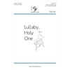 Lullaby, Holy One (Digital Download Accompaniment Track)