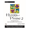 Hymns of Praise 2 (Digital) - Full Score