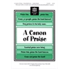 A Canon of Praise (Digital Download Accompaniment Track)