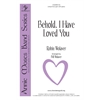 Behold, I Have Loved You (Digital Accompaniment Track) - Annie Moses Band