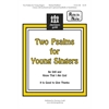 Two Psalms for Young Singers (Accompaniment Track)