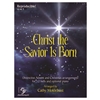 Christ the Savior Is Born