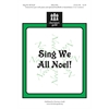 Sing We All Noel! (Accompaniment Track)