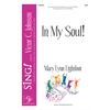 In My Soul - SSA