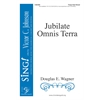 Jubilate Omnis Terra - Three-part Mixed