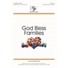 God Bless Families - Unison/Two-part