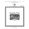 Dandelion Wine - Full Score