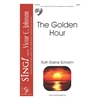 The Golden Hour - SATB