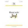 Shout with Joy! (Accompaniment Track)