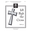 Lift High the Cross (Full Score)