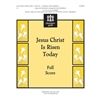 Jesus Christ Is Risen Today (Full Score)