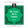 Oh, Come, All Ye Faithful (Full Score)